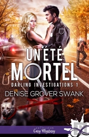 Un Été Mortel : Darling Investigations, T1
