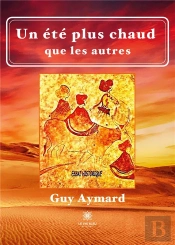 Un Ete Plus Chaud Que Les Autres