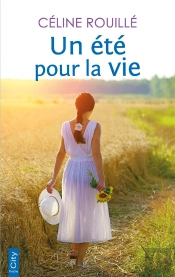Un Ete Pour La Vie