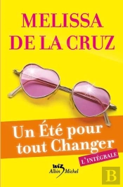 Un Ete Pour Tout Changer - L'Integrale