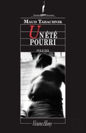 Un Été Pourri