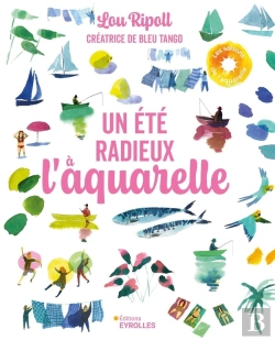 Bertrand.pt - Un Été Radieux À L'Aquarelle