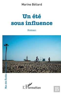 Bertrand.pt - Un Été Sous Influence