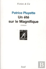Un Été Sur Le Magnifique