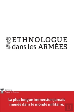 Bertrand.pt - Un Ethnologue Dans Les Armées
