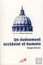 Un Evenement Ecclesial Et Humain