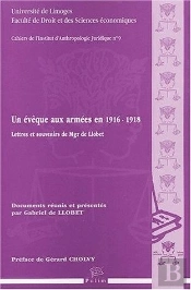 Un Évêque Aux Armées En 1916-1918 : Lettres Et Souvenirs De Mgr De Llobet