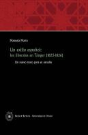 Un Exilio Español Los Liberales En Tanger 1823 1826