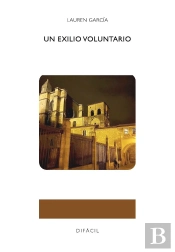 Un Exilio Voluntario