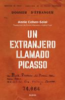 Un Extranjero Llamado Picasso
