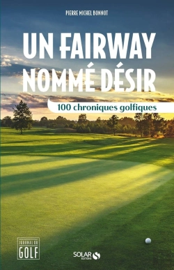Bertrand.pt - Un Fairway Nomme Desir