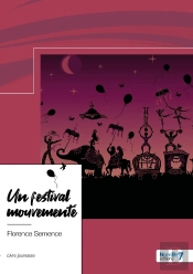 Un Festival Mouvementé