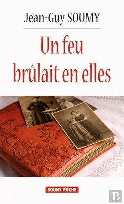 Bertrand.pt - Un Feu Brulait En Elles