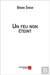 Un Feu Non Éteint