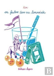Un Feutre Dans Ma Limonade Tome 2