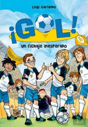 Un Fichaje Inesperado (Serie ¡Gol! 8)