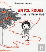 Un Fil Rouge Pour Le Père Noël