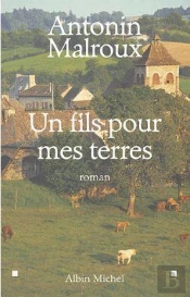 Un Fils Pour Mes Terres