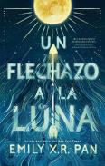 Un Flechazo A La Luna