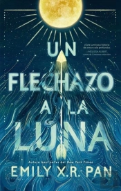 Un Flechazo A La Luna