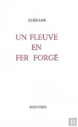 Bertrand.pt - Un Fleuve En Fer Forge
