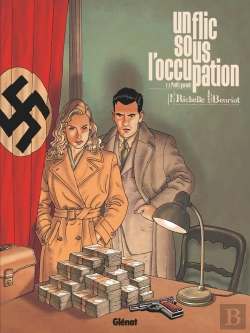 Bertrand.pt - Un Flic Sous L'Occupation Tome 1 : Profit Garanti