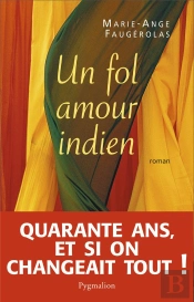 Un Fol Amour Indien