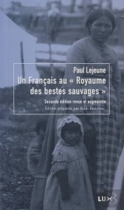 Un Francais Au Royaume Des Bestes Sauvages