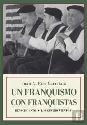 Un Franquismo Con Franquistas