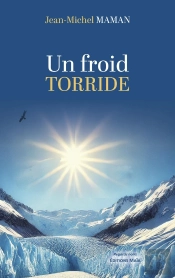 Un Froid Torride