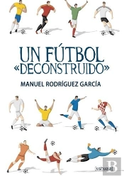 Un Fútbol 'Deconstruido'