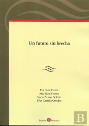 Un Futuro Sin Brecha