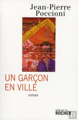 Bertrand.pt - Un Garçon En Ville