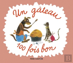 Bertrand.pt - Un Gâteau 100 Fois Bon