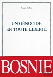 Un Génocide En Toute Liberté