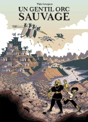 Un Gentil Orc Sauvage