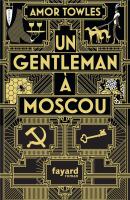 Un Gentleman A Moscou