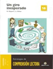 Un Giro Inesperado. Cuaderno De Comprensión Lectora 16