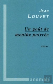 Un Gout De Menthe Poivree