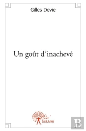 Un Gout D'Inacheve