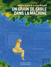 Un Grain De Sable Dans La Machine