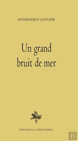 Bertrand.pt - Un Grand Bruit De Mer
