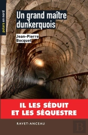 Un Grand Maître Dunkerquois