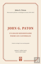 Un Grand Missionnaire Parmi Les Cannibales