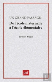 Un Grand Passage : De L'École Maternelle À L'École Élémentaire