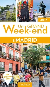 Un Grand Week-End A Madrid 2017