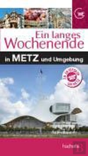 Un Grand Week-End A Metz Version Allemande