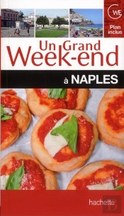 Un Grand Week-End A Naples