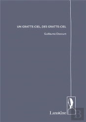 Un Gratte-Ciel, Des Gratte-Ciel