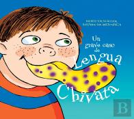 Un Grave Caso De Lengua Chivata